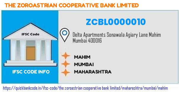 The Zoroastrian Cooperative Bank Mahim ZCBL0000010 IFSC Code