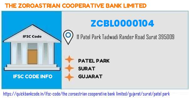 The Zoroastrian Cooperative Bank Patel Park ZCBL0000104 IFSC Code