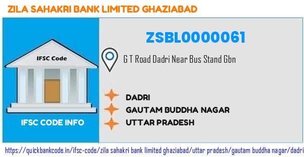 ZSBL0000061 Zila Sahakari Bank Ghaziabad. DADRI